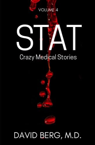 Stat Crazy Medical Stories: Volume 4