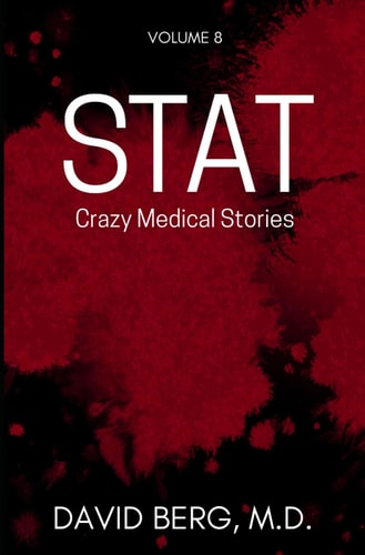 Stat Crazy Medical Stories: Volume 8