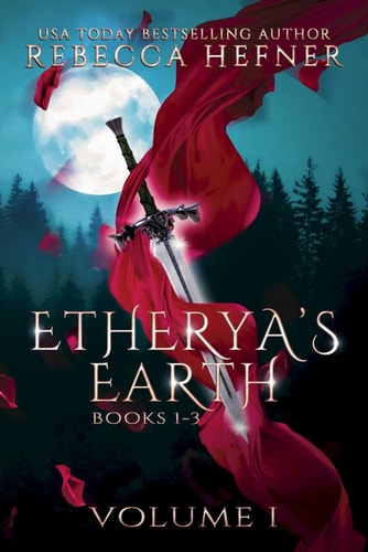Etherya's Earth Volume I: Books 1-3