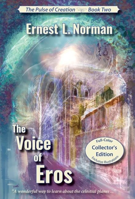 The Voice of Eros (Illustrated): Collectors Edition