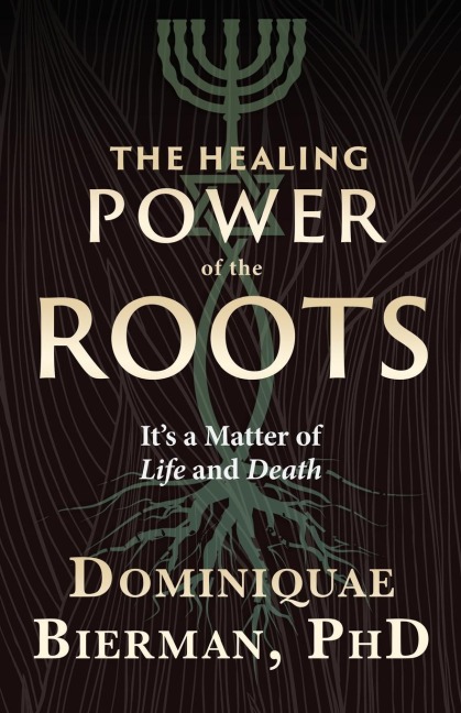 The Healing Power of the Roots: Its a Matter of Life and Death
