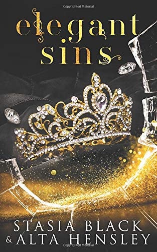 Elegant Sins A Dark Secret Society Romance