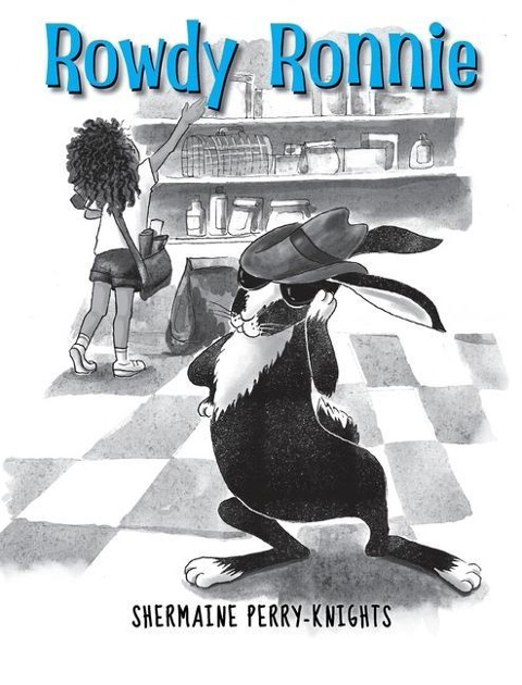 Rowdy Ronnie: A Children's Book About Developing Patience and Kindness