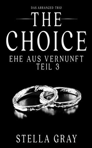 The Choice - Ehe aus Vernunft, Teil 3