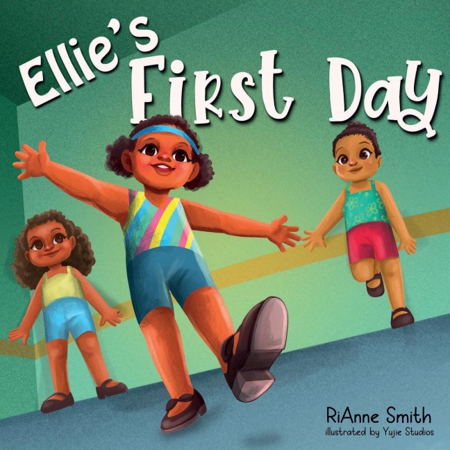 Ellies First Day