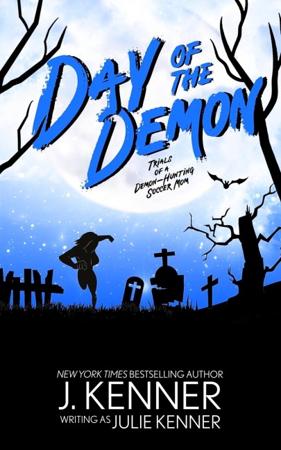 Day of the Demon: Paranormal Womens Fiction
