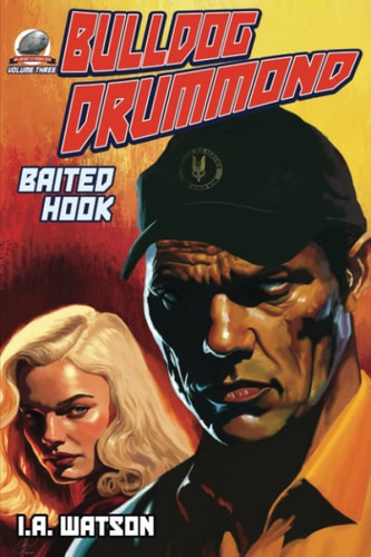 Bulldog Drummond Baited Hook