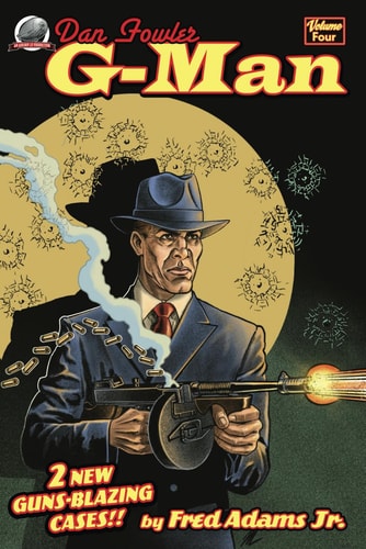 Dan Fowler G-Man Volume Four