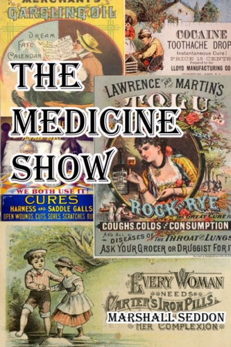 The Medicine Show