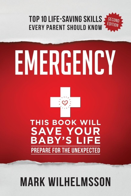 Emergency: This Book Will Save Your Babys Life