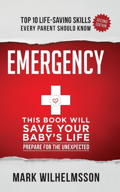 Emergency: This Book Will Save Your Babys Life