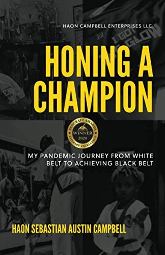 Honing a Champion My Pandemic Journey from White Belt to Achieving Black Belt