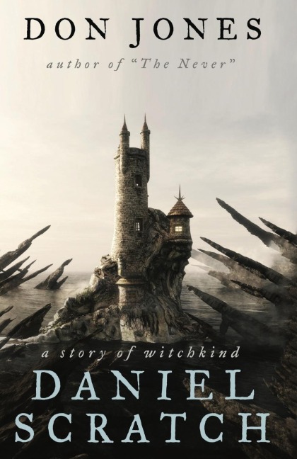 Daniel Scratch: A Story of Witchkind