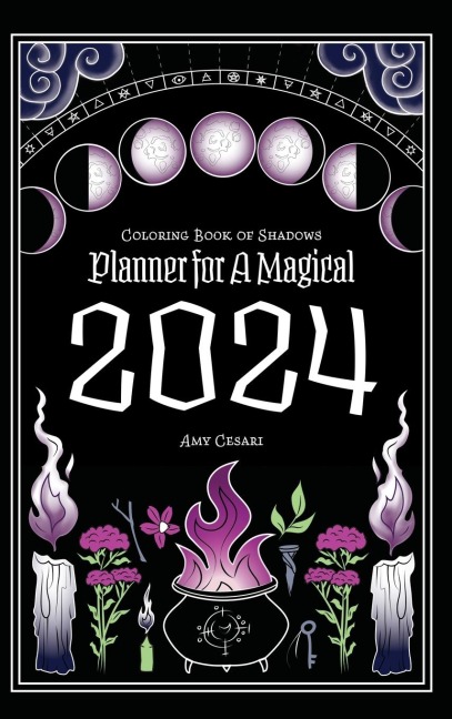 Coloring Book of Shadows: Planner for a Magical 2024
