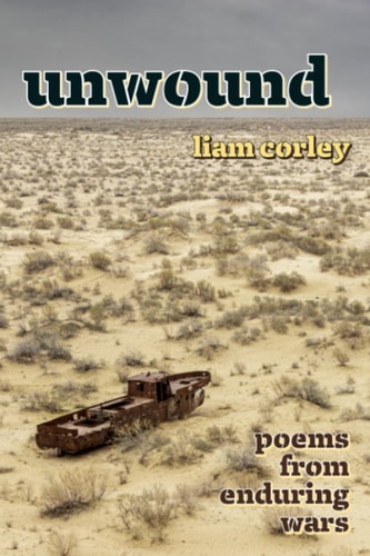 Unwound Poems from Enduring Wars