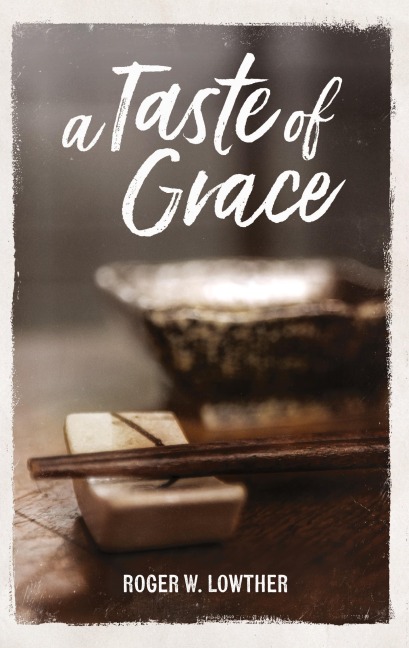 A Taste of Grace
