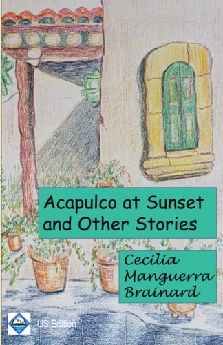 Acapulco at Sunset and Other Stories Collection