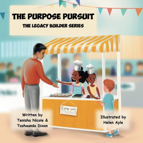 The Purpose Pursuit The Legacy Builder Series