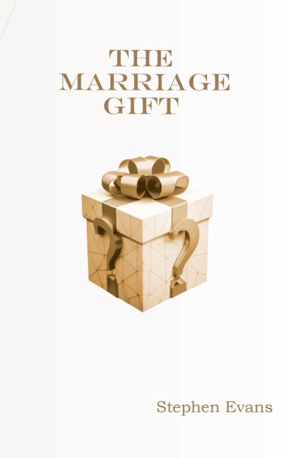 The Marriage Gift: A Comic Romance