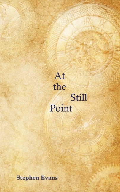 At the Still Point: A Play in Two Acts