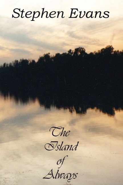 The Island of Always: A Comic Romance