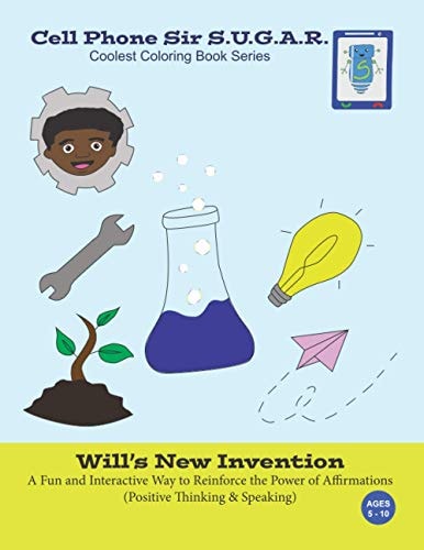 Will's New Invention Power of Affirmations (Positive Thinking & Speaking)