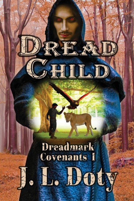 Dread Child: Coming of Age Epic Fantasy