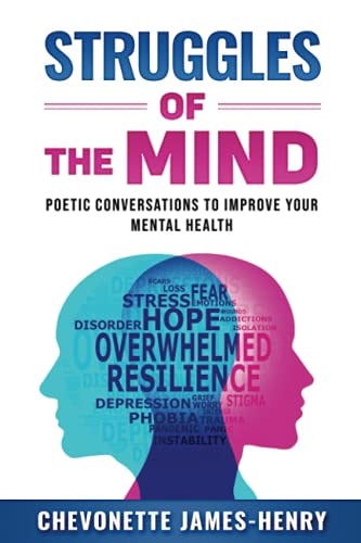 Struggles Of The Mind Poetic Conversations To Improve Your Mental Health