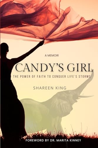 Candy's Girl The Power of Faith to Conquer Life's Storms