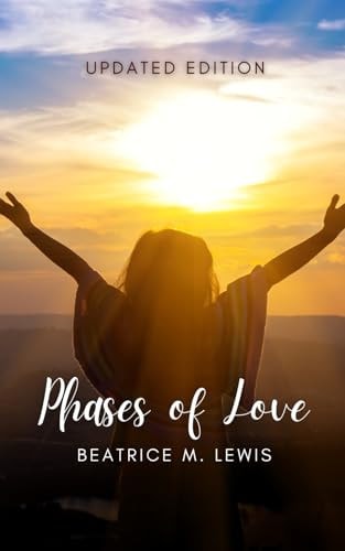 Phases of Love Updated Edition
