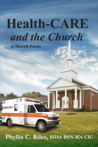 Health-Care and the Church A Shared Focus