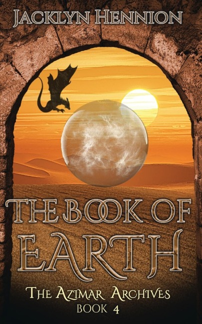 The Book of Earth: Book Four of The Azimar Archives