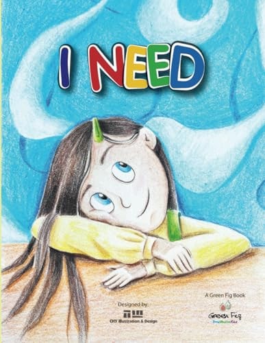 I Need