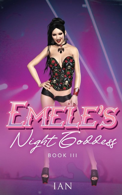 Emeles Night Goddess: Book III