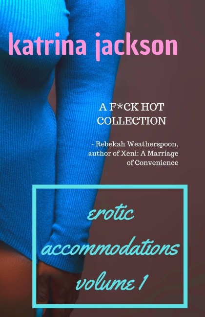 Erotic Accommodations, Volume 1