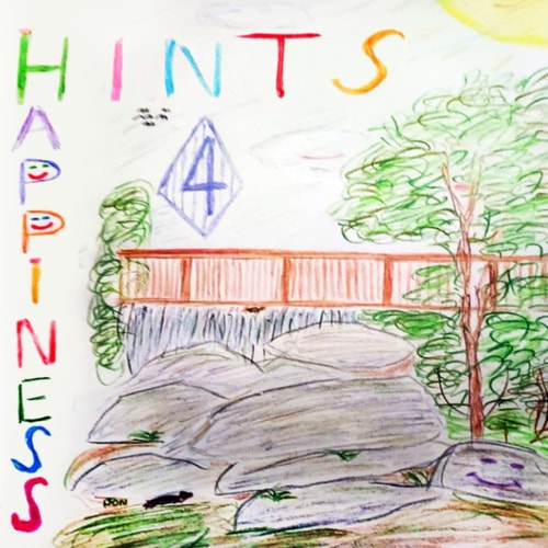 Hints 4 Happiness Living With Joy, Peace, and Happiness