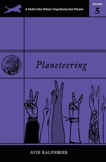 Planeteering: Eco-fiction Novella