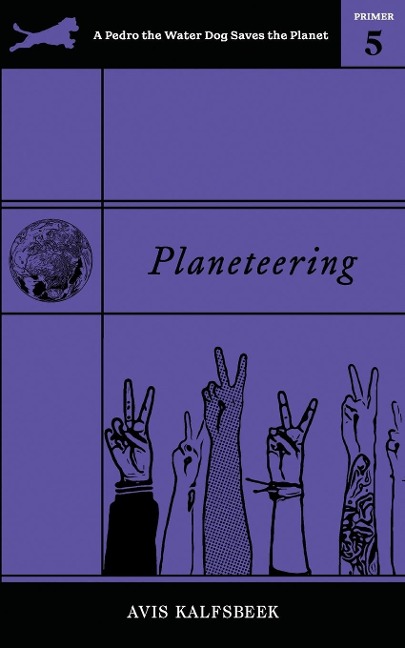 Planeteering: Eco-fiction Novella