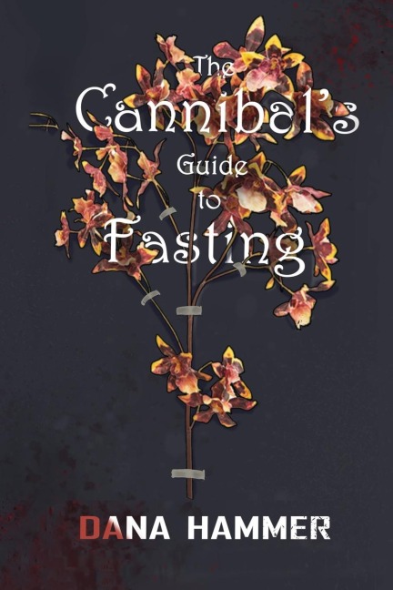 The Cannibals Guide to Fasting