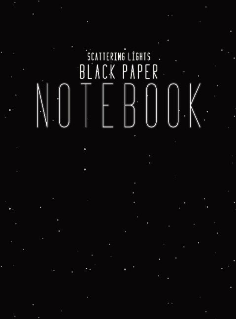 Black Paper Notebook Black Lined Paper: Hardcover Lined Notebook With Black Paper Sheet Pages, 8.5x11 Simple Minimalism Journal For Writing Paper