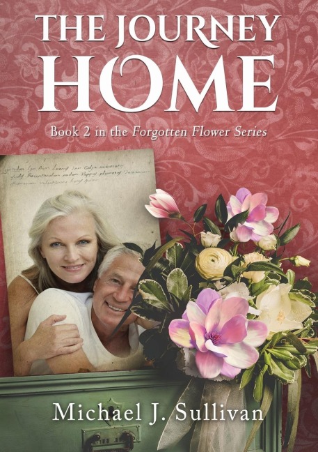 The Journey Home: A Novel