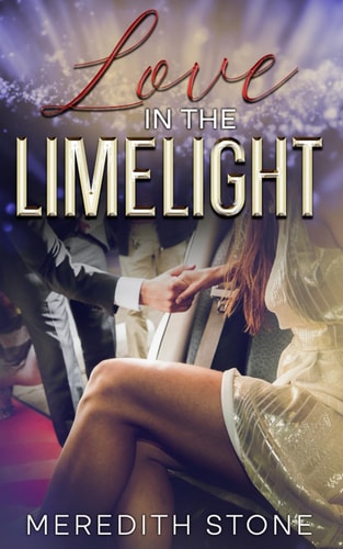 Love in the Limelight A F/F Contemporary Romance