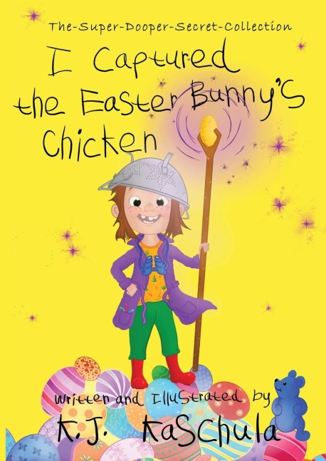 I Captured the Easter Bunnys Chicken