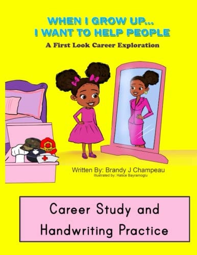 When I Grow Up Helping Careers Career Study and Handwriting Practice