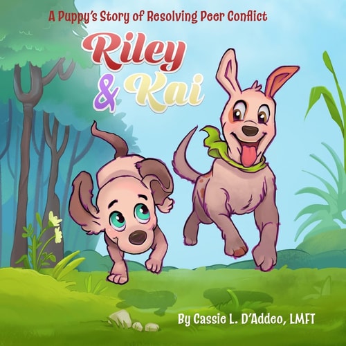 Riley & Kai A Puppy's Story of Resolving Peer Conflict