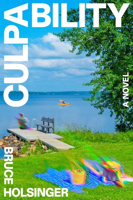 Culpability: A Novel
