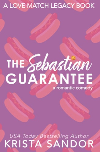 The Sebastian Guarantee Alternate Cover (Love Match Legacy Covers)