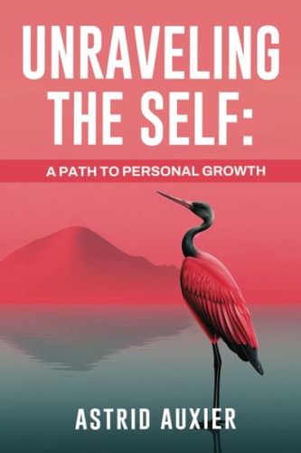 Unraveling the Self A Path to Personal Growth