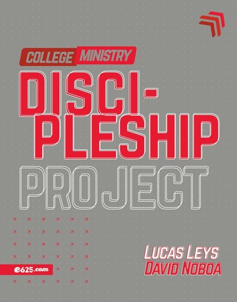Discipleship Project - College Ministry