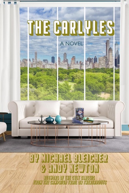 The Carlyles: A Novel